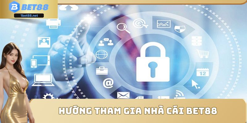 Hướng dẫn thành viên tham gia trải nghiệm tại nhà cái BET88