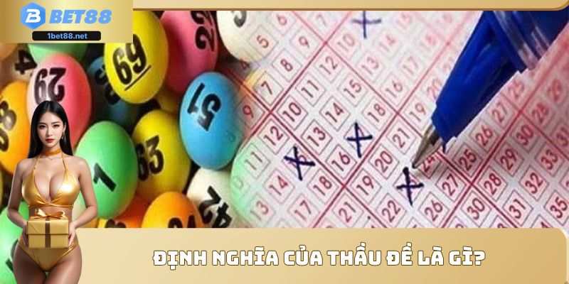 Định nghĩa của thầu đề là gì?