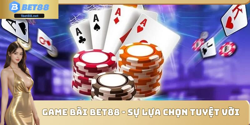Game bài Bet88