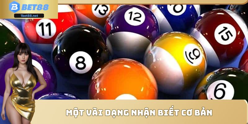 Một vài dạng nhận biết cơ bản