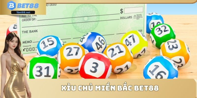 Xỉu chủ miền bắc Bet88